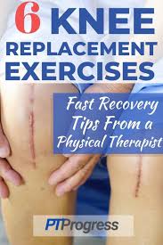 knee replacement exercises to do after