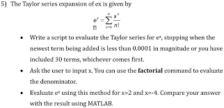 the taylor series expansion of ex is