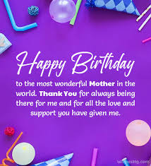 140 best birthday wishes for mom