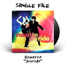 Joyride By Roxette 1991 Single File