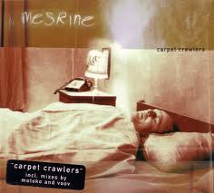 mesrine carpet crawlers 1999 vinyl