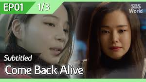 Melihat da hye kehilangan kakak dan suaminya secara bersamaan, m…. Cc Full Come Back Alive Ep01 1 3 ëììì
