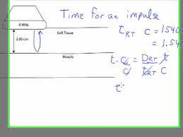 Ultrasound Physics Round Trip Time