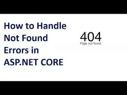 handle 404 errors in asp net core you