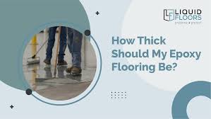 epoxy floor thickness how thick is