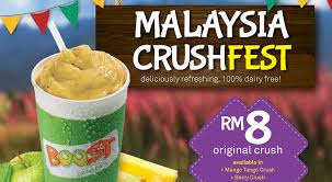 Закрыто до 9:30 (показать больше). Boost Juice Bars Malaysia Crushfest Rm8 Original Dairy Free Crush Drinks From 22 Aug 18 Sep 2016