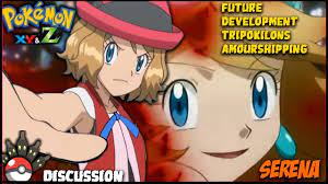 Pokemon XY&Z Discussion:Serena's Road to become Kalos Queen!Another  Region...?Ash with Serena? - YouTube