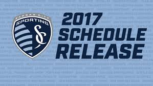 sporting kc releases 2017 mls schedule