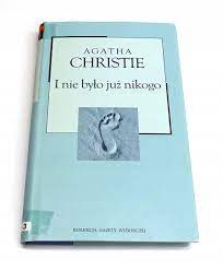 I nie było już nikogo Agatha Christie GW (13580978943) | Książka Allegro