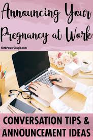 announcing your pregnancy at work