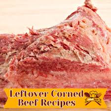 best leftover corned beef recipes