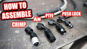 Push lock fittings for fuel. How To Assemble An Push Loc Ptfe Crimp Style Fittings And Hose Youtube