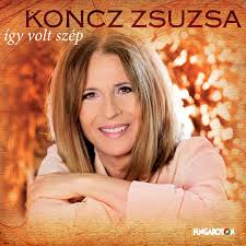 Find top songs and albums by koncz zsuzsa including ha én rózsa volnék, a kárpáthyék lánya and more. Koncz Zsuzsa Songs Albums And Playlists Spotify