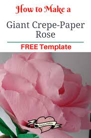 how to make a giant crepe paper rose