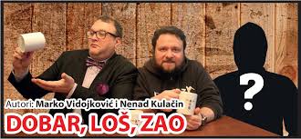 RTV Šabac - DOBAR, LOŠ, ZAO // Emisija bez kompromisa! Marko Vidojković &amp; Nenad  Kulačin, dva novinarska njuškala iz svog ugla raskrinkavaju političare i  bogataše. I dobro im ide. Samo zato što