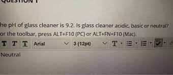 Solved He Ph Of Glass Cleaner Is 9 2