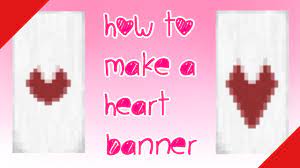 how to make a heart banner you