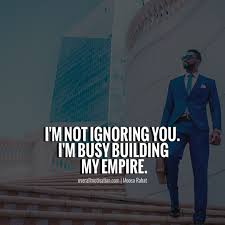 Building an empire famous quotes & sayings. How To Build An Empire In Business Arxiusarquitectura