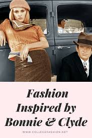 fashion inspired by bonnie and clyde