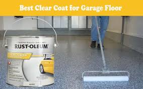the best clear coat for garage floor