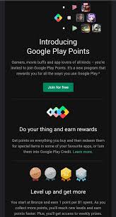 Google play points is a rewards scheme that lets you earn points and rewards on the play store. Google Play Points Launched Will This Help Or Hinder Our Ecosystem Kinfoundation