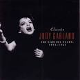 Classic Judy Garland: The Capitol Years 1955-1965