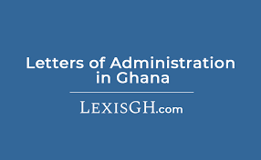 letters of administration in ghana