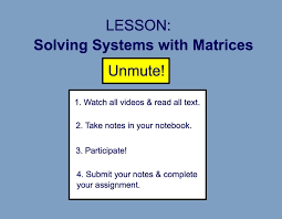 Solving Systems With Matrices