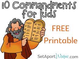 Feel free to share with others, too! 10 Commandments For Kids Free Printable Set Apart Woman
