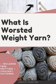 what is worsted weight yarn handy