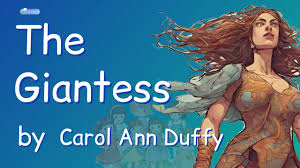 the giantess by carol ann duffy 75th