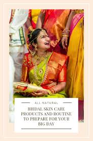 all natural bridal skin care s