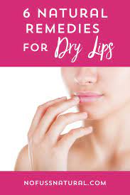 6 natural remes for dry lips no