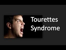 tourettes syndrome you
