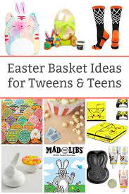 super fun easter basket ideas for tweens