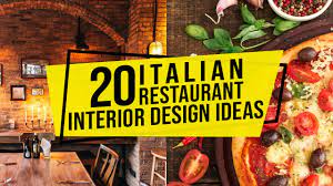 20 italian restaurant interior design