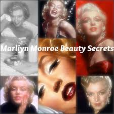 top 10 marilyn monroe beauty secrets