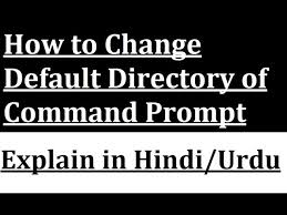 how to change default directory of