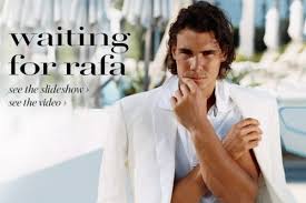 Fedal (roger federer & rafael nadal). Rafael Nadal Waiting For Rafa Vogue