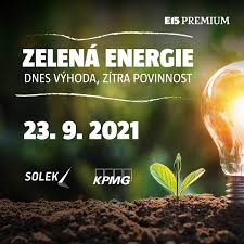 ZELENÁ ENERGIE - Dnes výhoda, zítra povinnost - E15 Events
