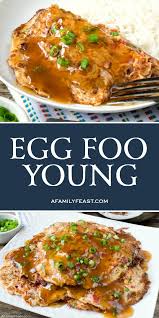 egg foo young a family feast