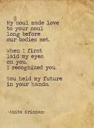 my soul made love to your soul | Best Love Quotes via Relatably.com
