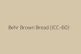 Behr Brown Bread Icc 60 Color Hex Code