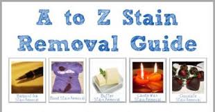 A Z Stain Removal Guide Instructions For Over 100 Types Of
