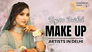 top 10 bridal makeup artists in delhi