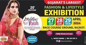 Urban Vivah -Summer Special Exhibition - Rajkot ...