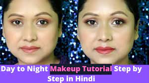 night makeup tutorial hindi