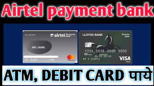 airtel payment bank atm or debit card