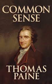 He should be resurrected as the moral father of the internet. Common Sense Ebook By Thomas Paine Rakuten Kobo