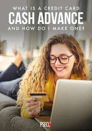 Cash advances are for times when you need cash instantly. What Is A Credit Card Cash Advance And How Do I Make One Psecu